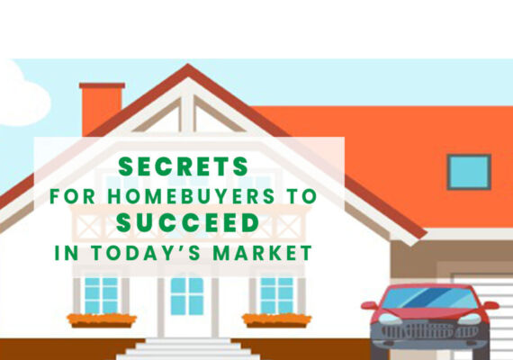 Homebuying Secrets in Today’s Market